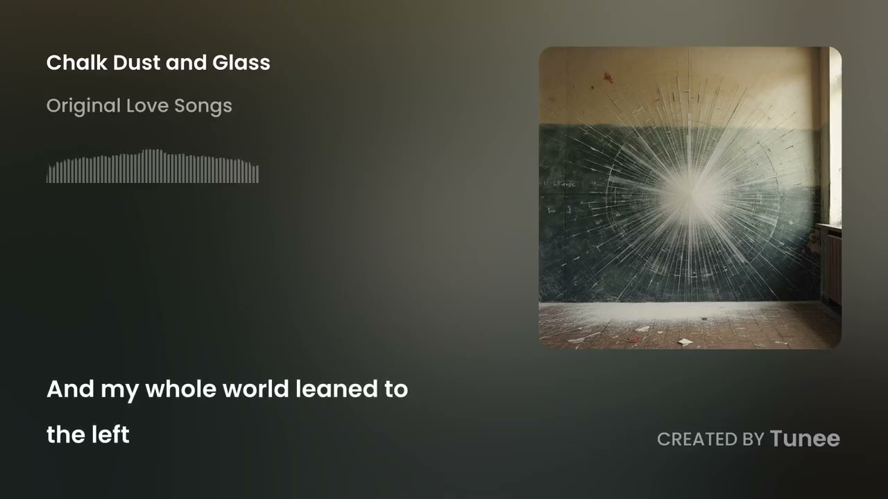 Chalk Dust and Glass
