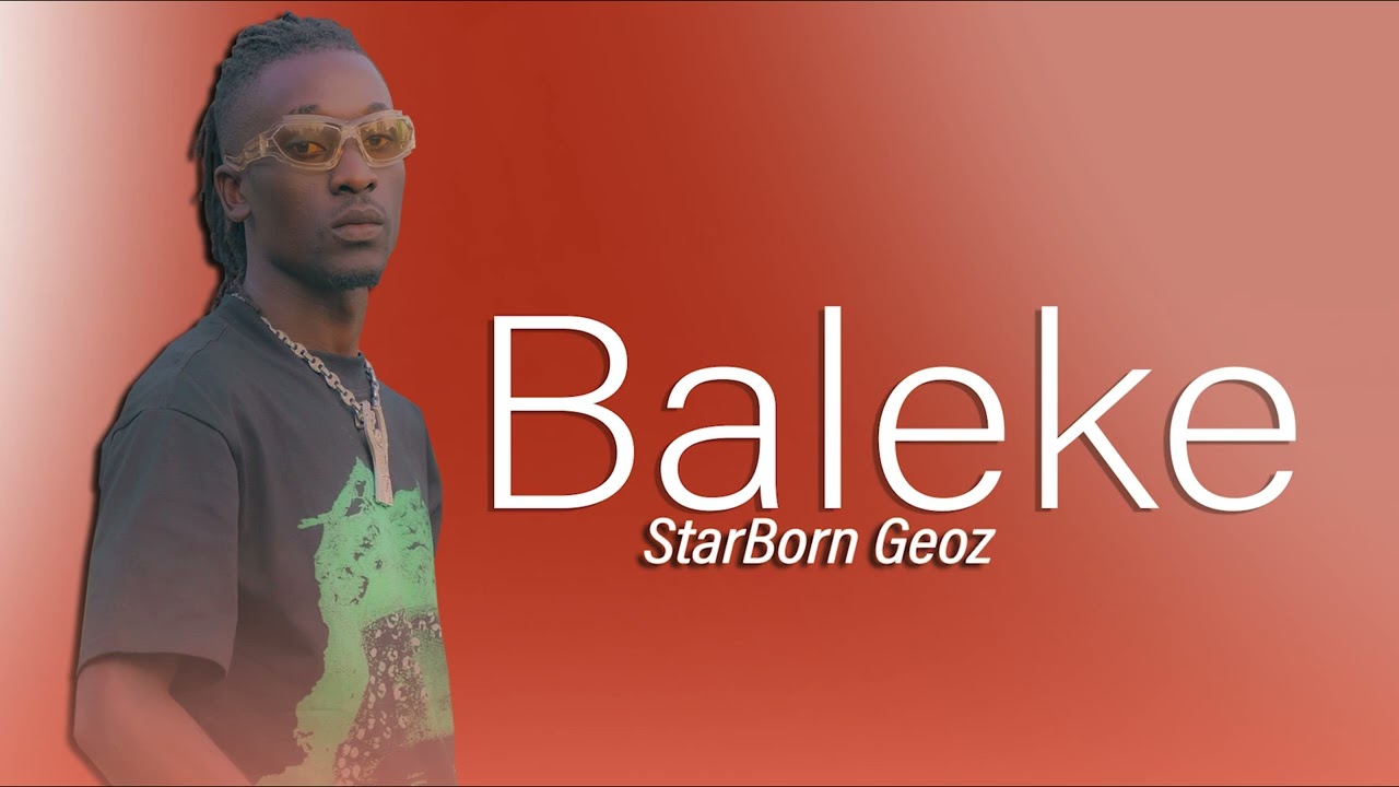 Baleke - StarBorn Geoz 