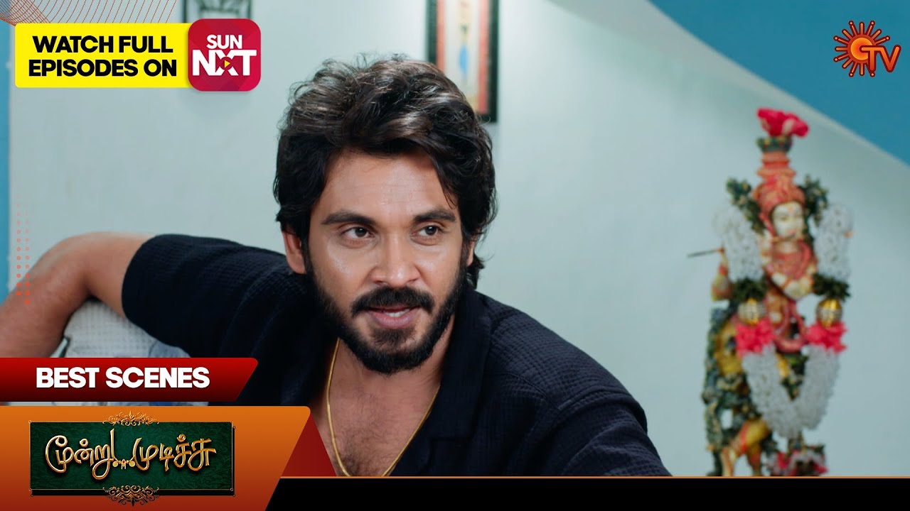 Moondru Mudichu - Best Scenes | 12  June 2025 | Tamil Serial | Sun TV