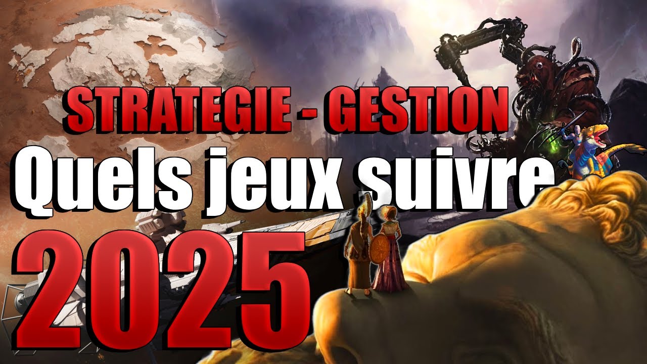 Les jeux de stratégie et de gestion 2025 qui vont te voler ton temps (les vrais)