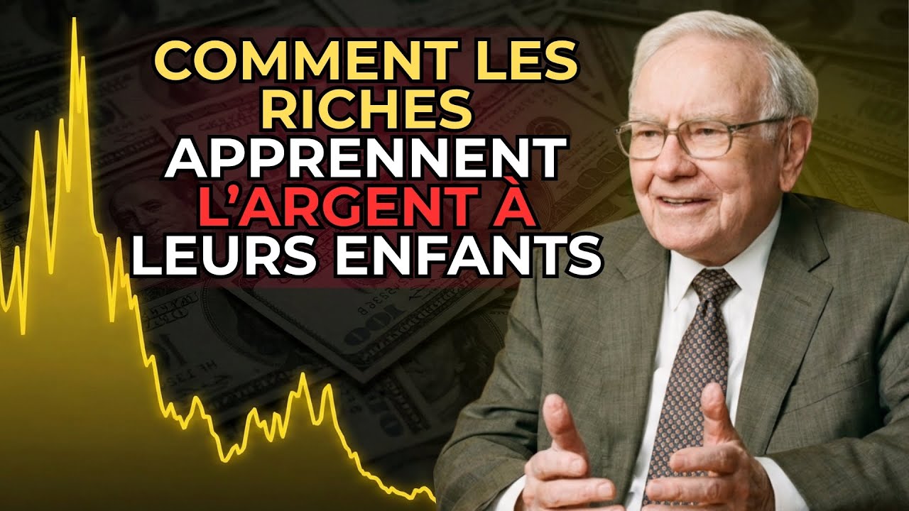 Warren Buffett: 10 Leçons Précieuses que les Riches Apprennent à leurs Enfants sur l’Argent