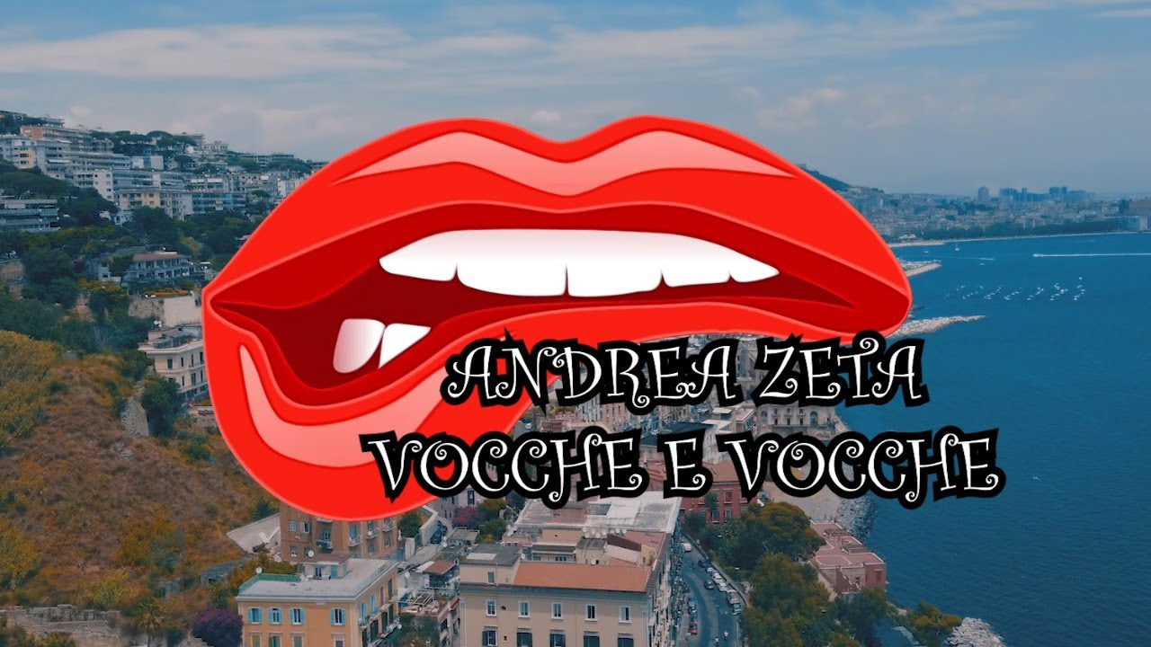Andrea Zeta - Vocche e Vocche (Video Ufficiale 2021)