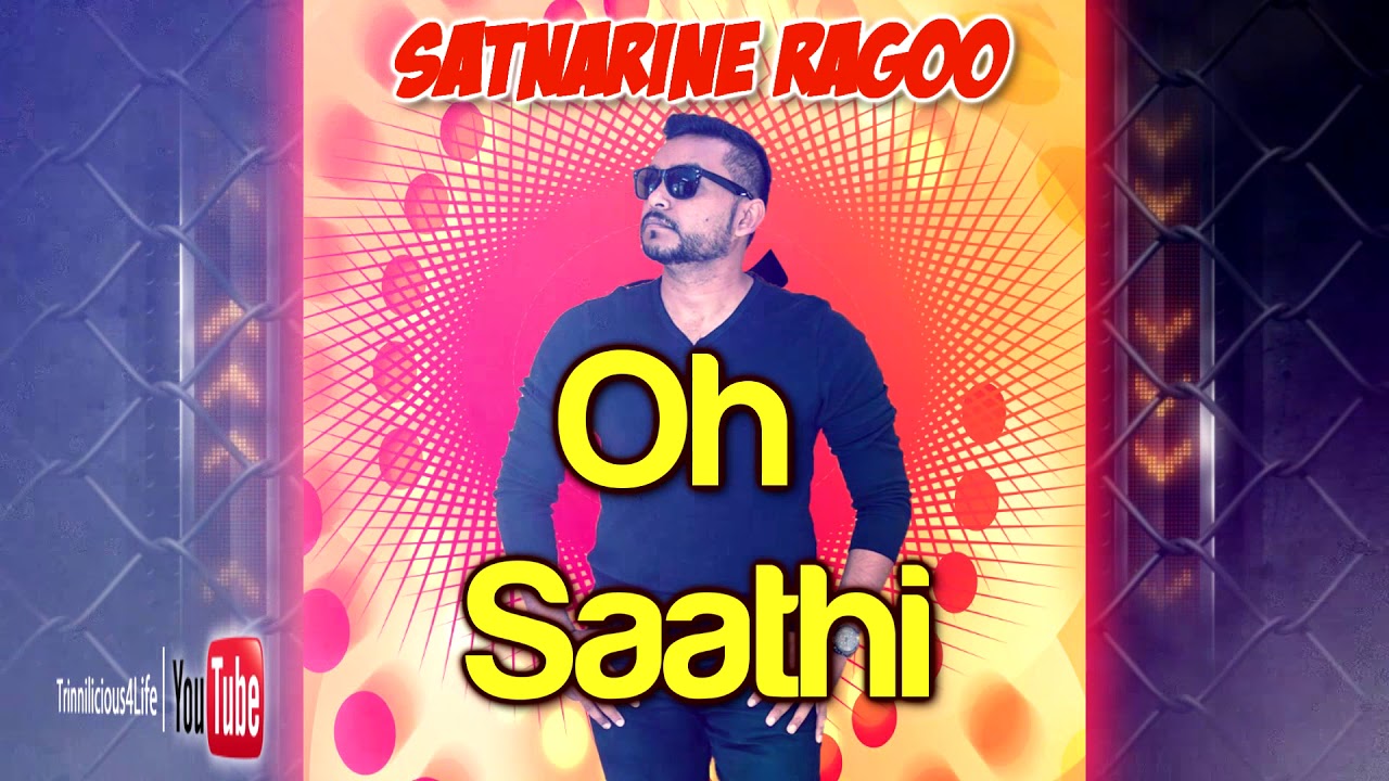 Satnarine Ragoo - Oh Saathi [ 2k18 Bollywood Cover ]