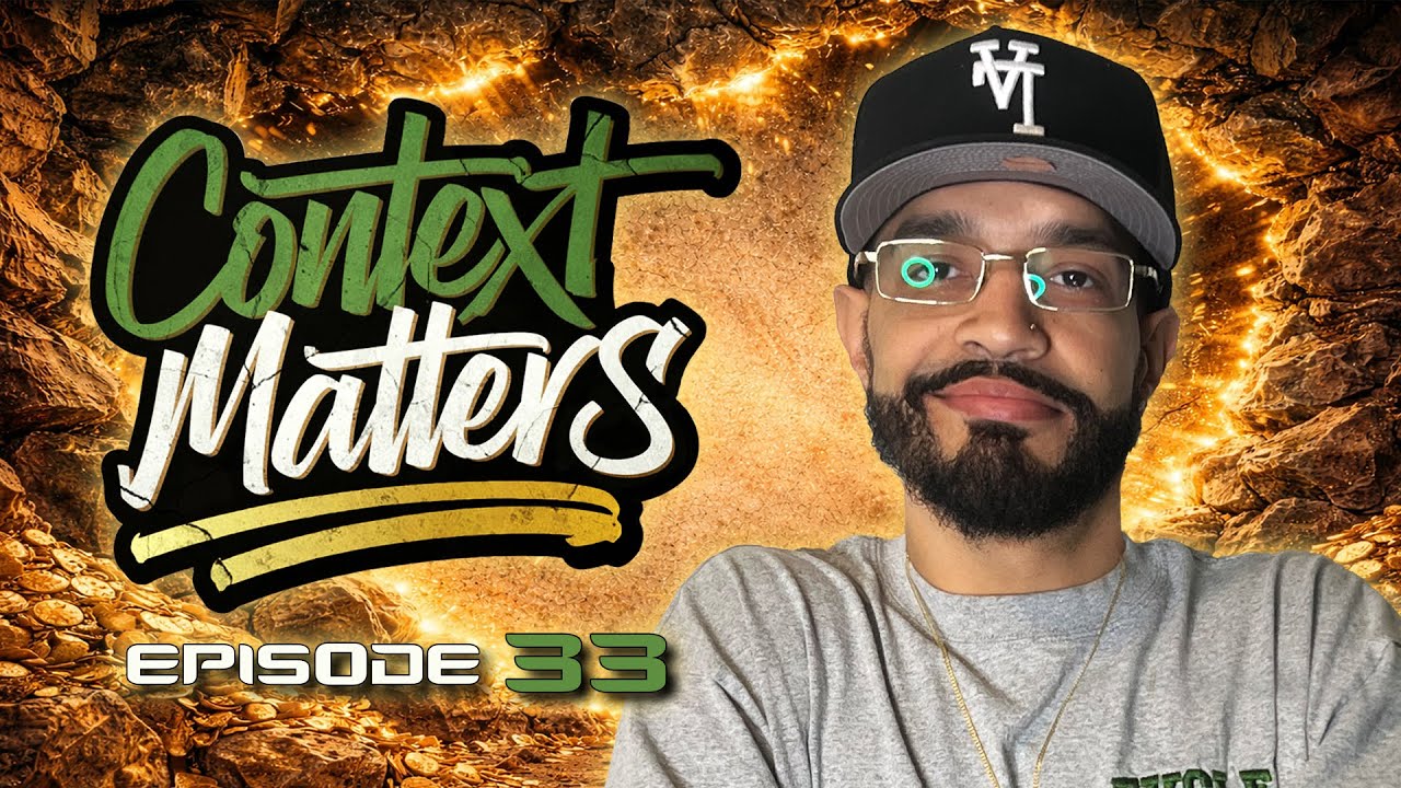 Factory Reset! | Context Matters - Ep: 33
