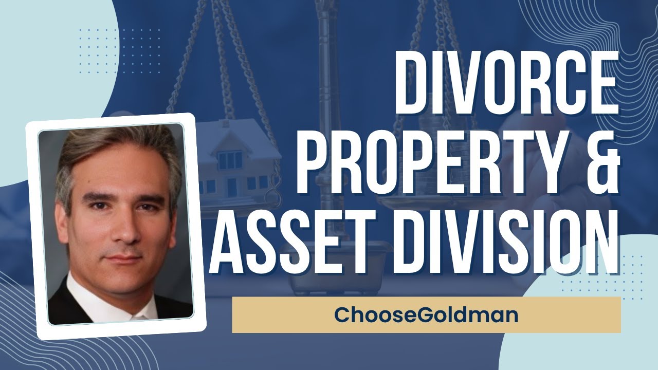 How are Property Buyouts and Asset Distribution Decided in Divorce