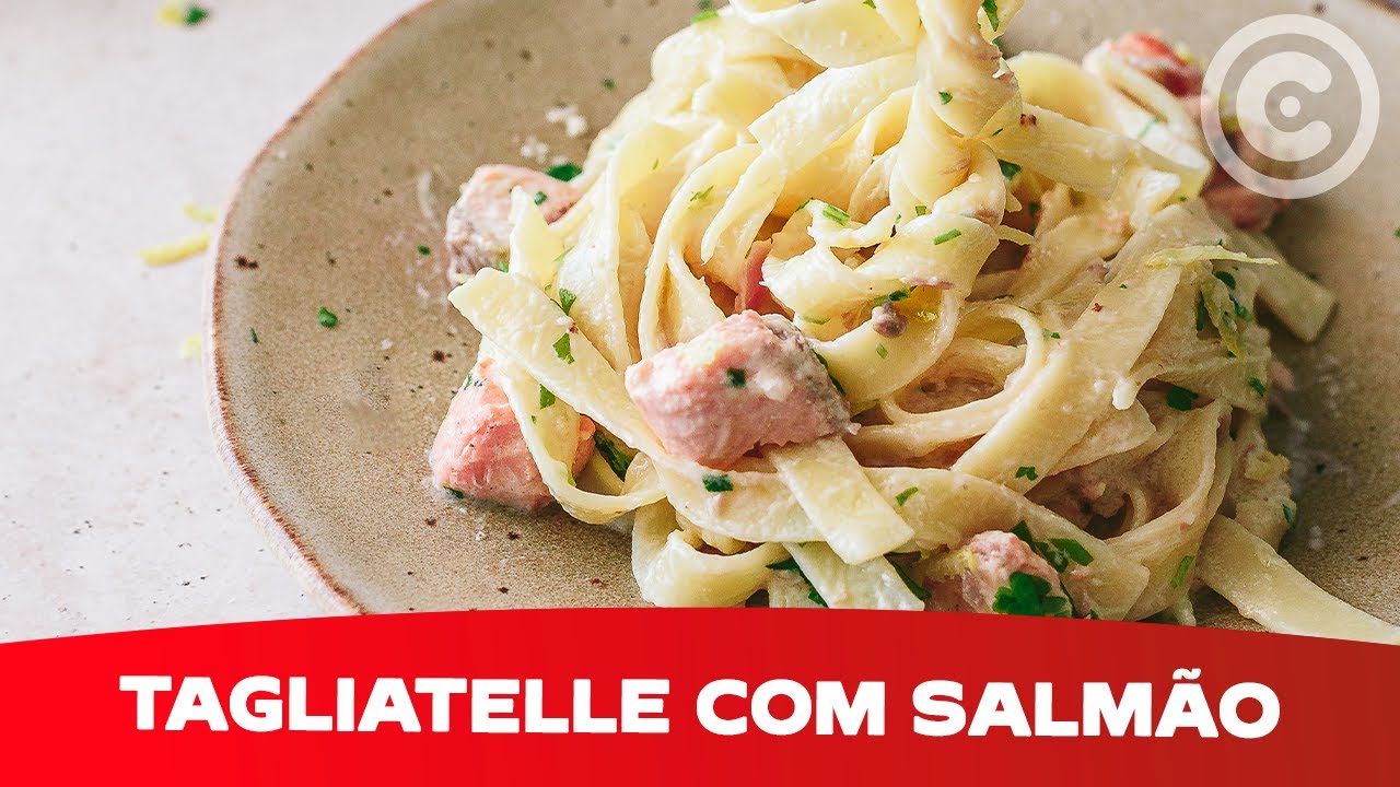 Tagliatelle com Salmão pronta em 30 minutos