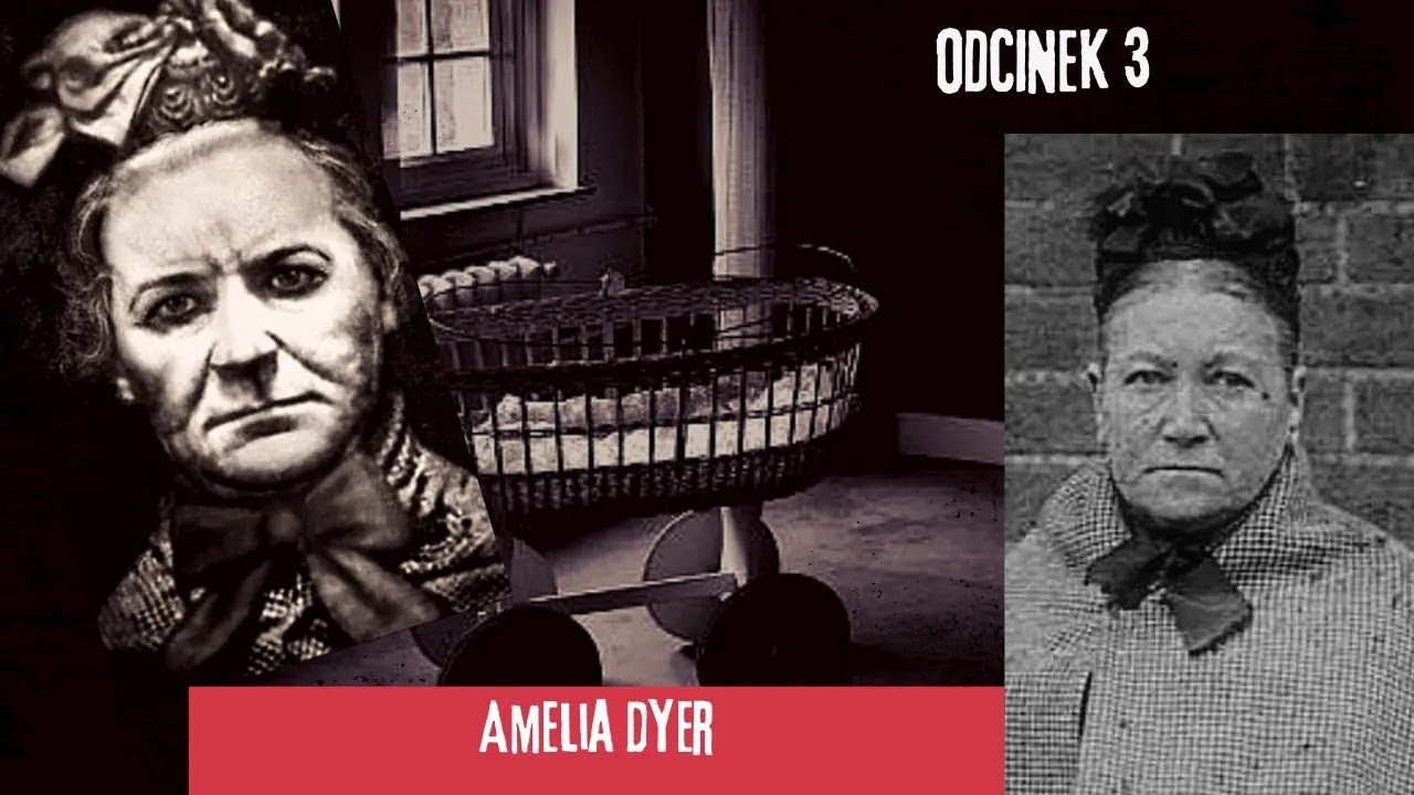 AMELIA DYER - hodowczyni dzieci | podcast kryminalny
