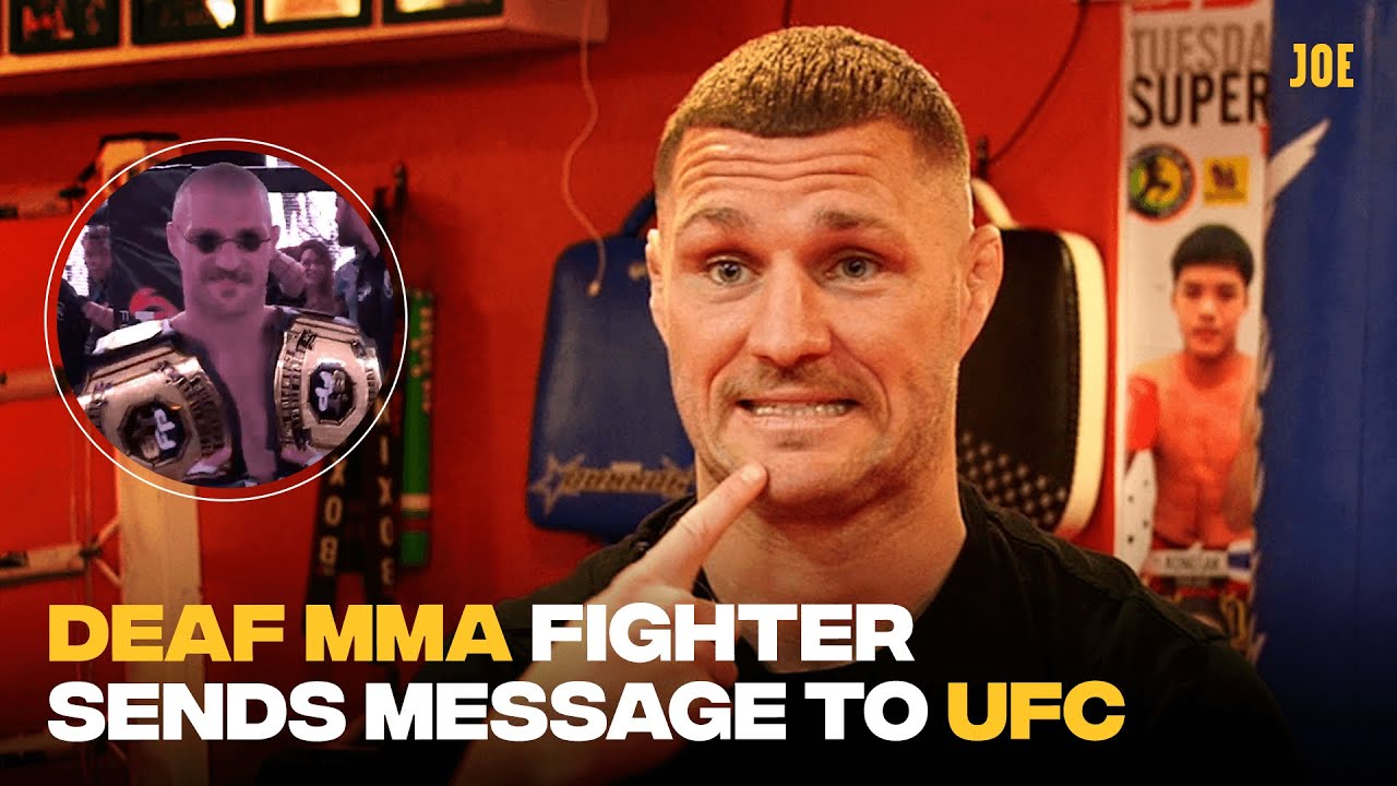 Deaf MMA fighter sends message to the UFC, Dana White and Conor McGregor