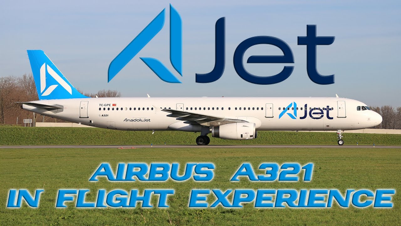 In Flight Experience: Ajet Airbus 321 / Munich MUC - Istanbul SAW / Economy Class