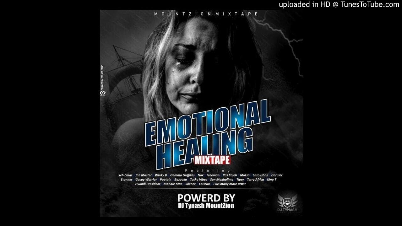 EMOTIONAL HEALING REGGAE MIXTAPE (2020 BY DJ TYNASH MOUNT ZION 0027651399038)