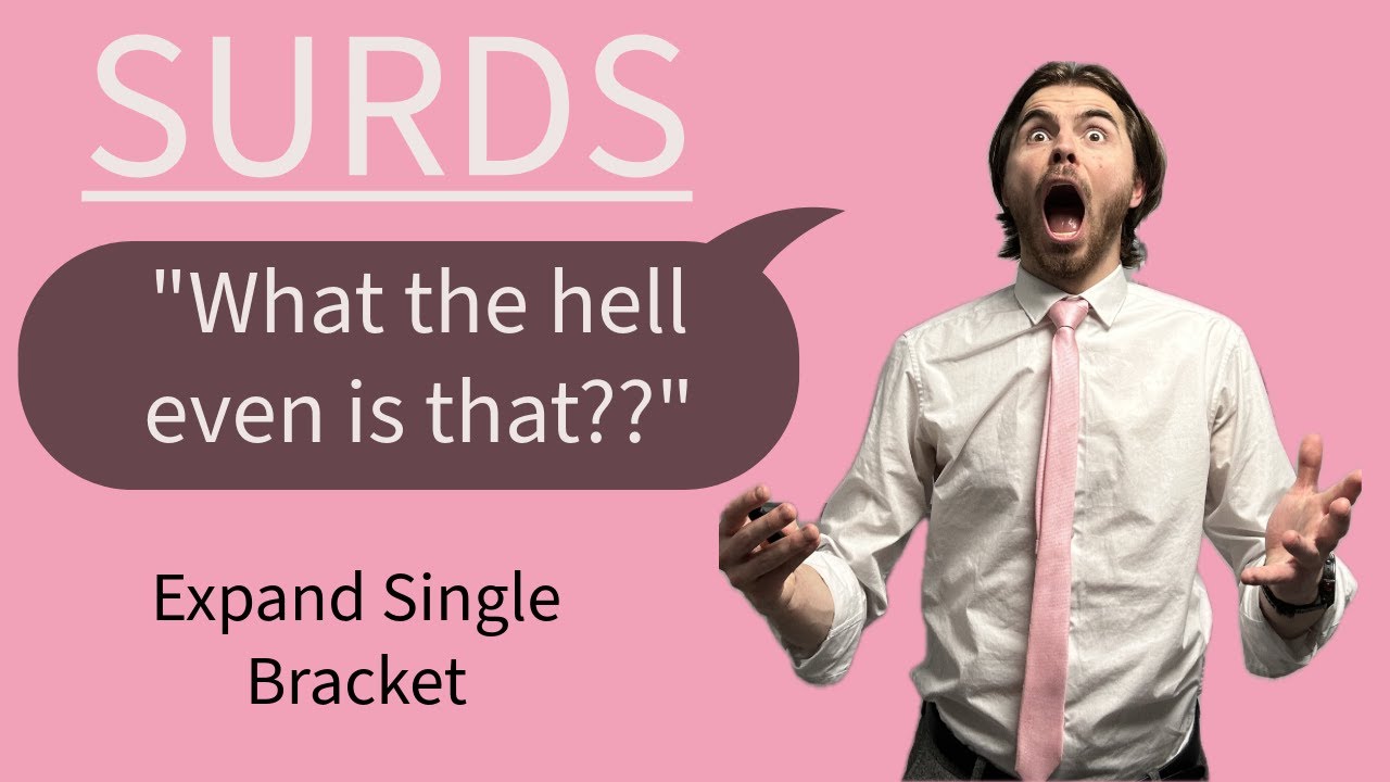 01f Surds - Expanding Single Brackets