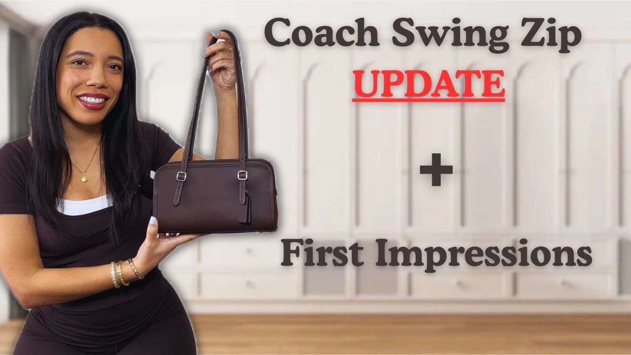 Coach Swing Zip Handbag UPDATE: First Impressions