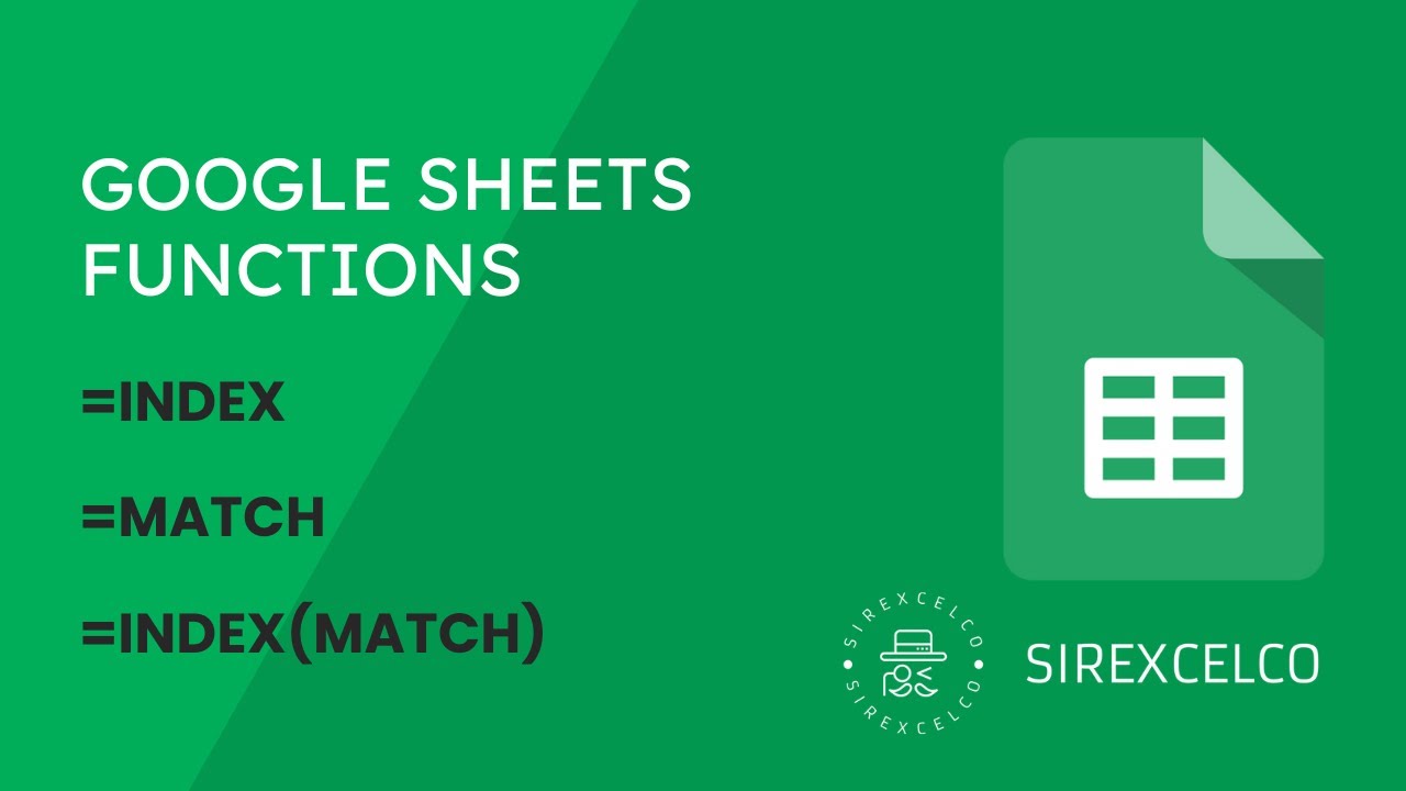 How to use Google Sheets Index Match (The Right Way) with Real World Examples in 7 mins!!
