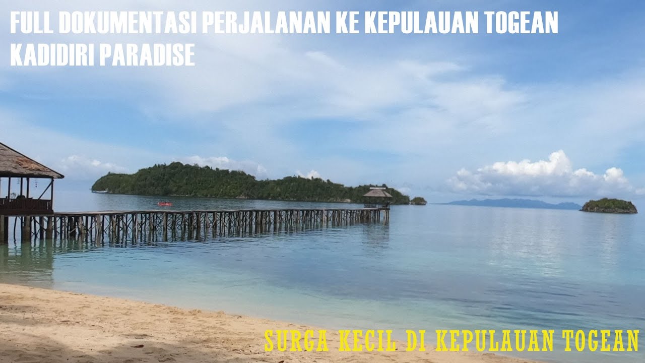 FULL DOKUMENTASI PERJALANAN KE KEPULAUAN TOGEAN KADIDIRI PARADISE | MOMEKA #21