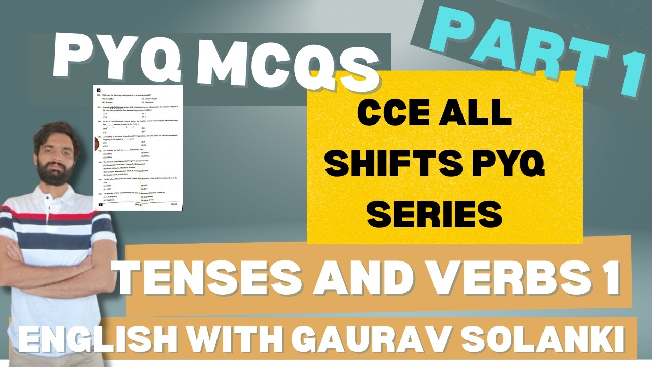 PYQS MCQS | CCE | TENSES AND VERBS | PART 1| IN DETAIL SOLUTION OF PYQS