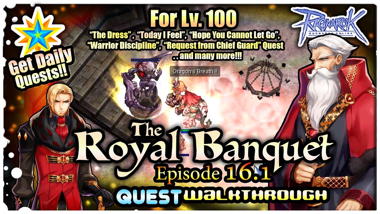 iRO - The Royal Banquet Quest - Episode 16.1 - Main Story Arc Walkthrough ☆ LUCKY STAR
