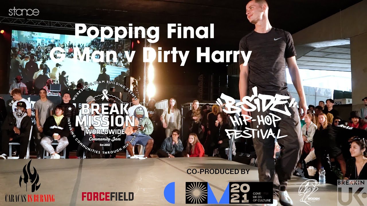 Break Mission x B-Side Festival 2021 // Popping Final - G Man v Dirty Harry // stance