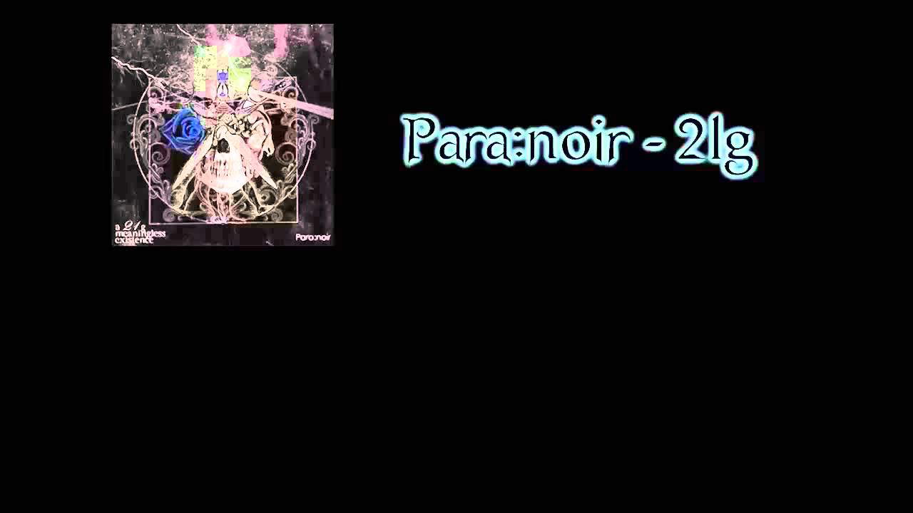 Para:noir - 21g [Sub Español]