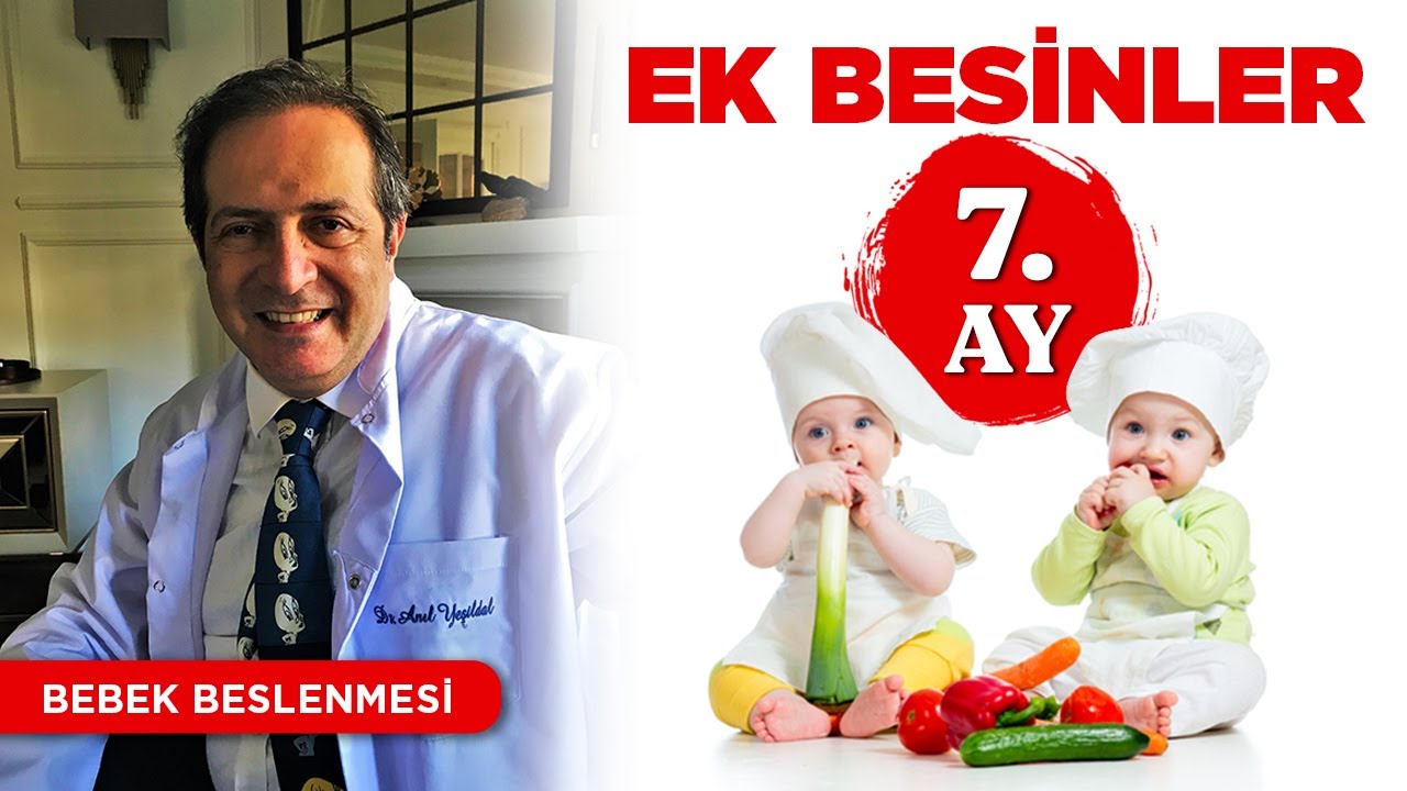 7. Ayda Bebek Beslenmesi