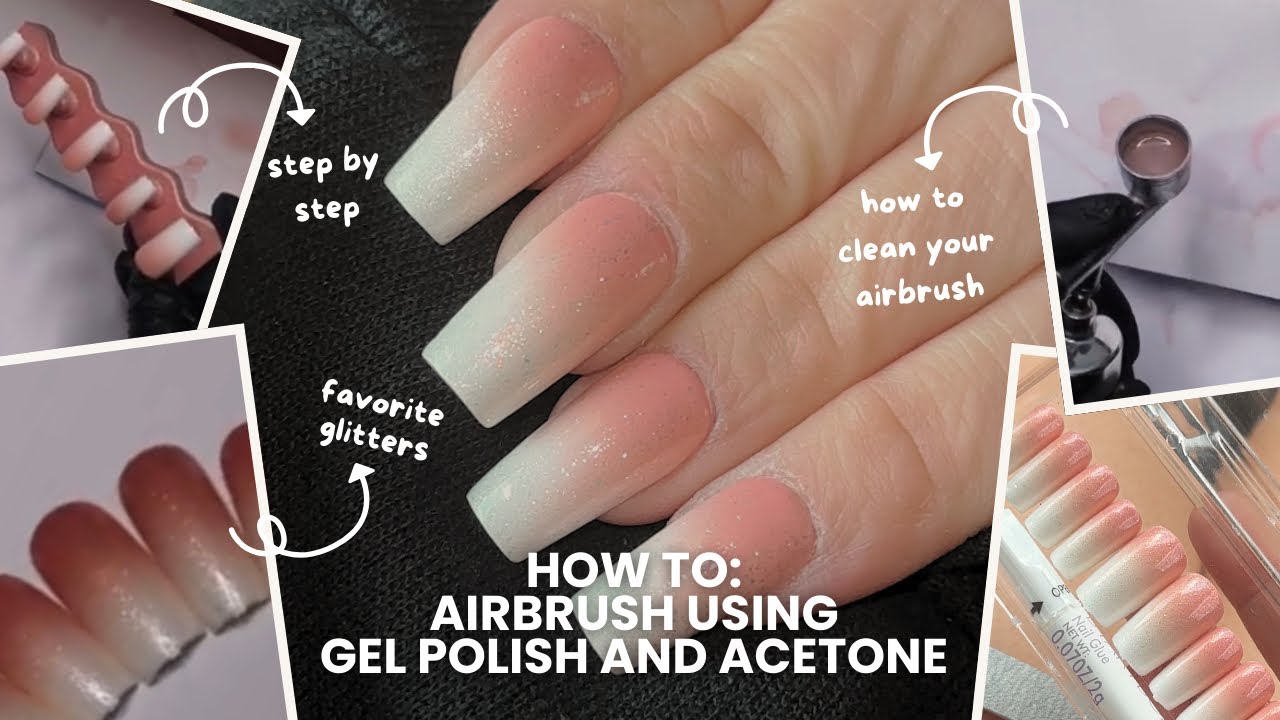 How To Airbrush Nails Using Gel Polish And Acetone SAFELY & EFFECTIVELY + Easy Airbrush Clean Up