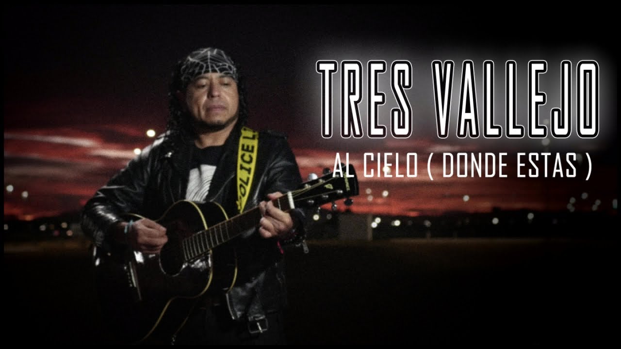 3 Vallejo - Al Cielo ( Video Oficial ) - Donde estas
