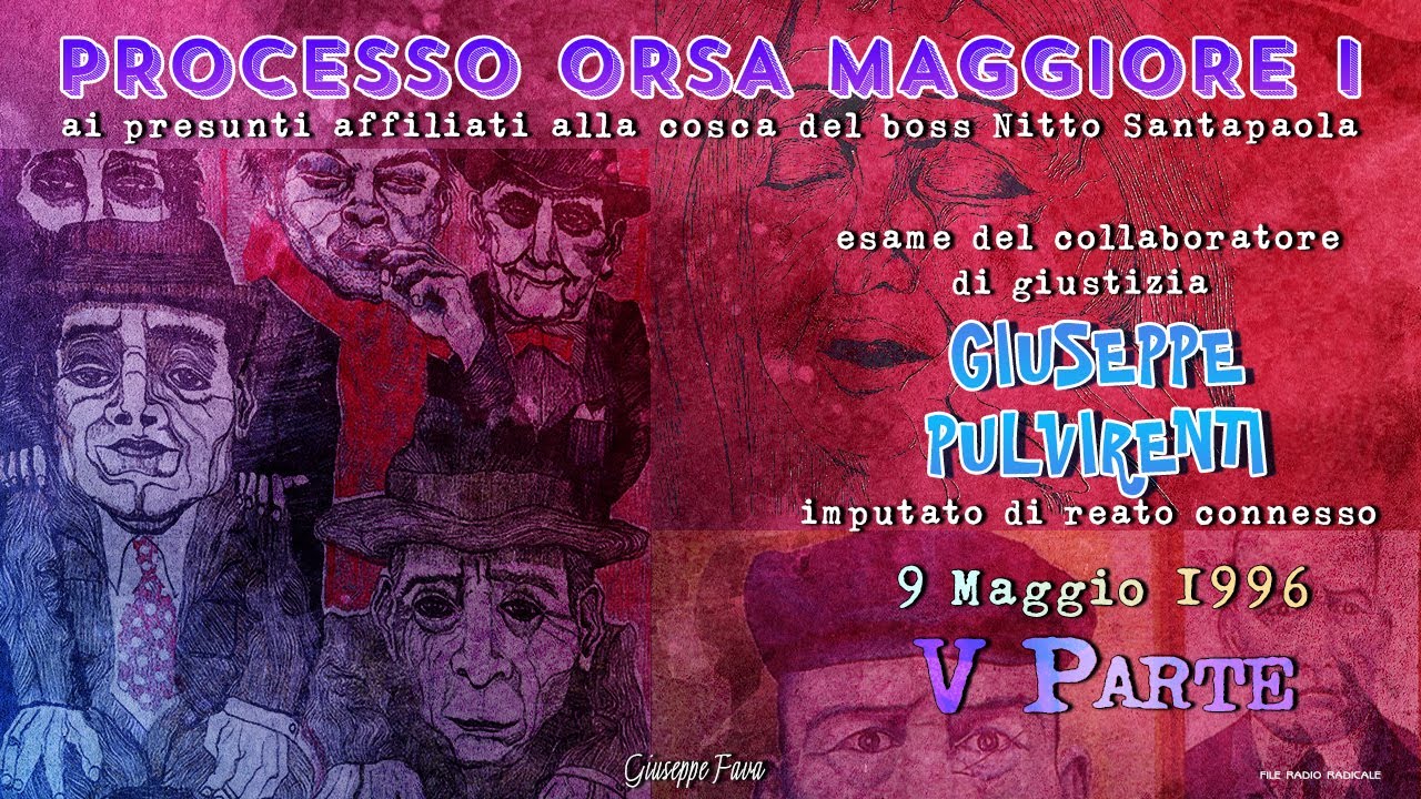 Giuseppe Pulvirenti 9 Maggio 1996 - Processo Orsa Maggiore I - Quinta Parte