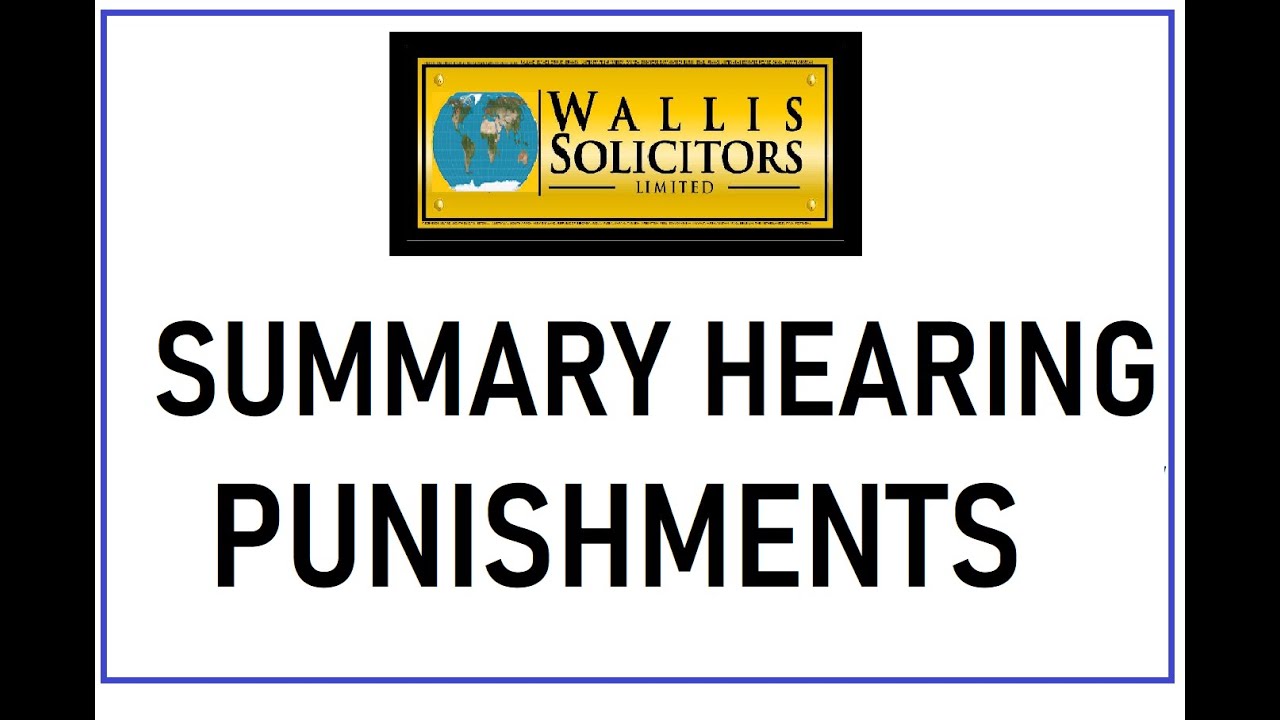 Summary  Hearing Punishments