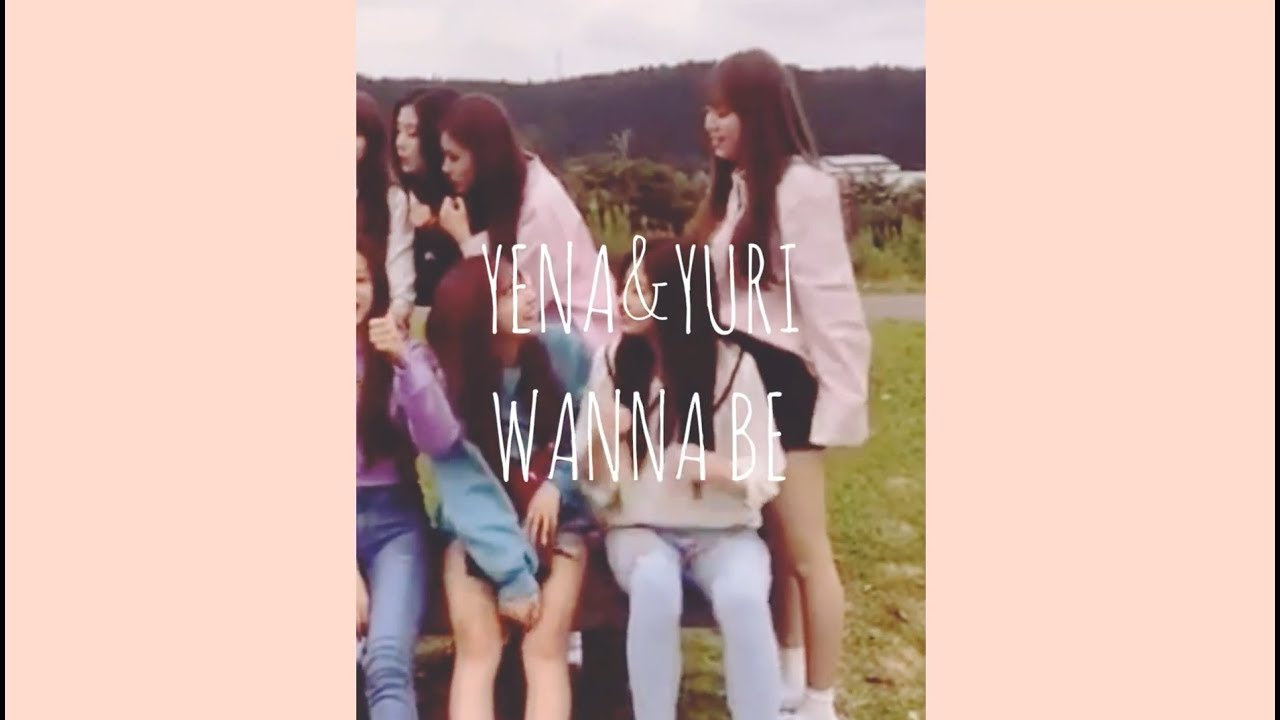 IZ*ONE(아이즈원) - YENA(예나) & YURI(유리) (yenyul/yulyen) | WANNA BE