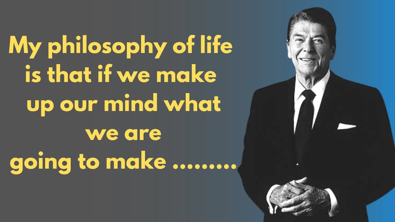 Top 10 Ronald Reagan Quotes you must Listen - Inspiration Steam