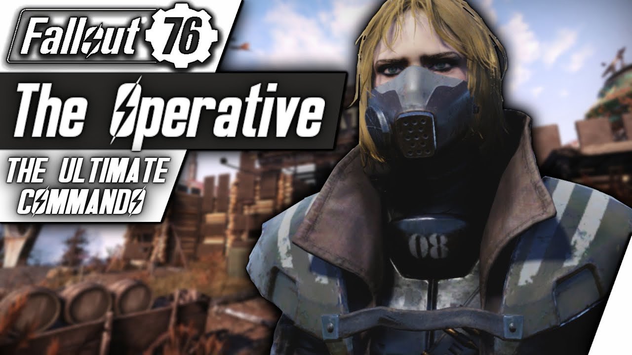 Fallout 76 Builds - The Operative 2.0 - Ultimate Bloodied End Game Stealth Commando - [Insane DPS!]