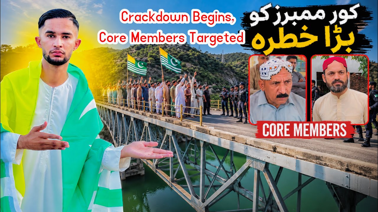 Emergency Situation in Azad Kashmir | Core Members at Risk, Crackdown Underway