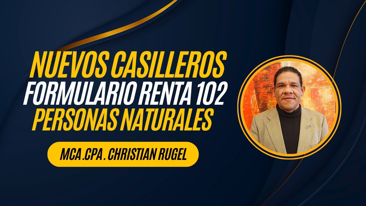 NUEVOS CASILLEROS: IMPUESTO A LA RENTA PERSONAS NATURALES - FORMULARIO 102 #reels #viralvideo #pyf