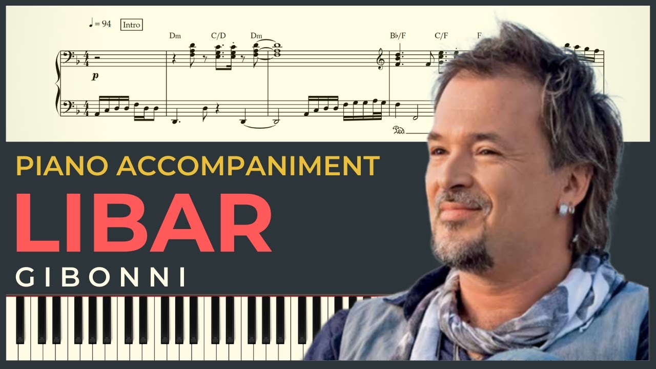 LIBAR – Gibonni | Piano Karaoke Cover & Tekst + NOTE za klavir