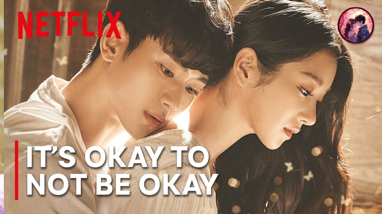 IT'S OKAY TO NOT BE OKAY | ❤️ First Kiss [MV]