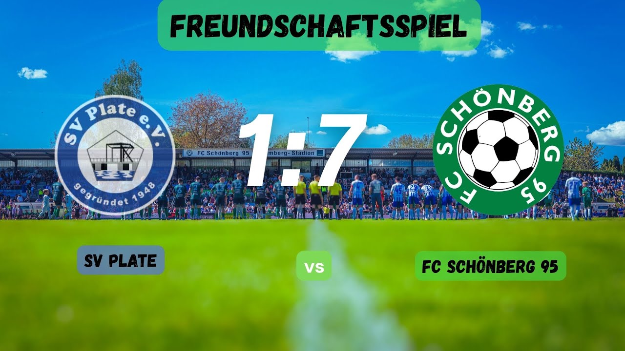 SV Plate - FC Schönberg 95 1:7 (0:2)