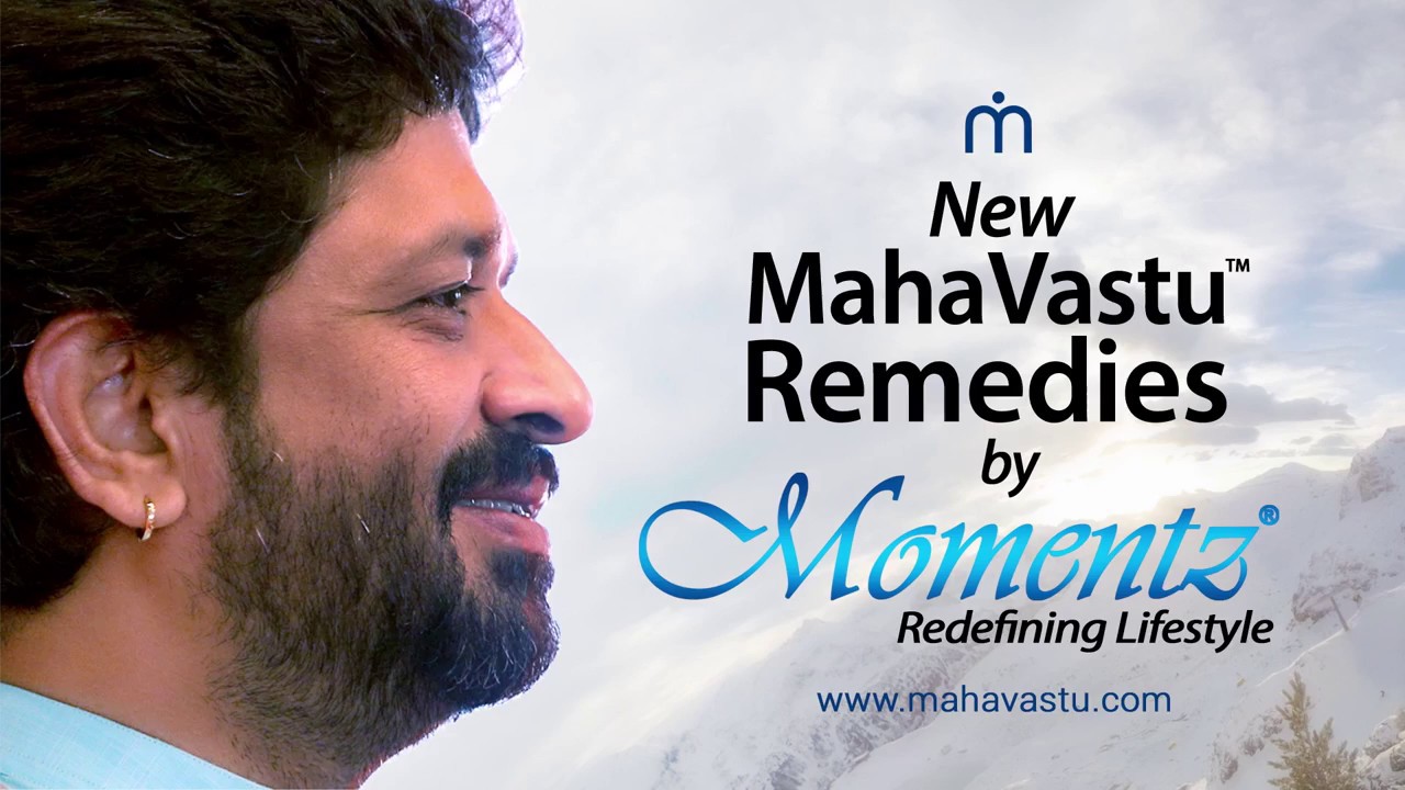 मोमेंट्ज़ से महावास्तु रेमेडीज़ | New Vastu Remedies | MahaVastu Remedies by Moments