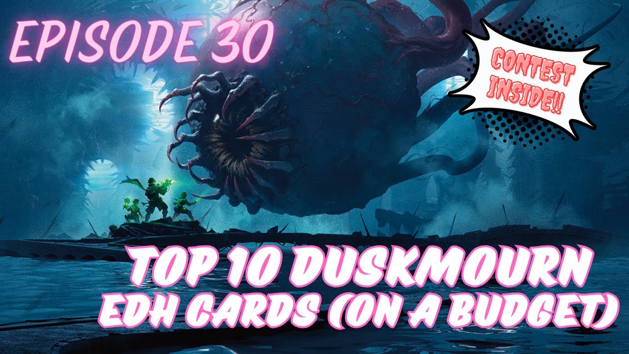 Top 10 Duskmourn Commander Cards (on a budget) | ep. 30
