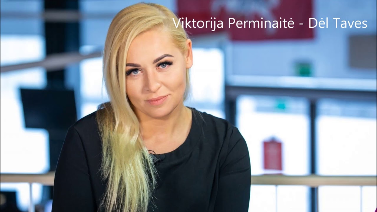 Viktorija Perminaite - Del Taves