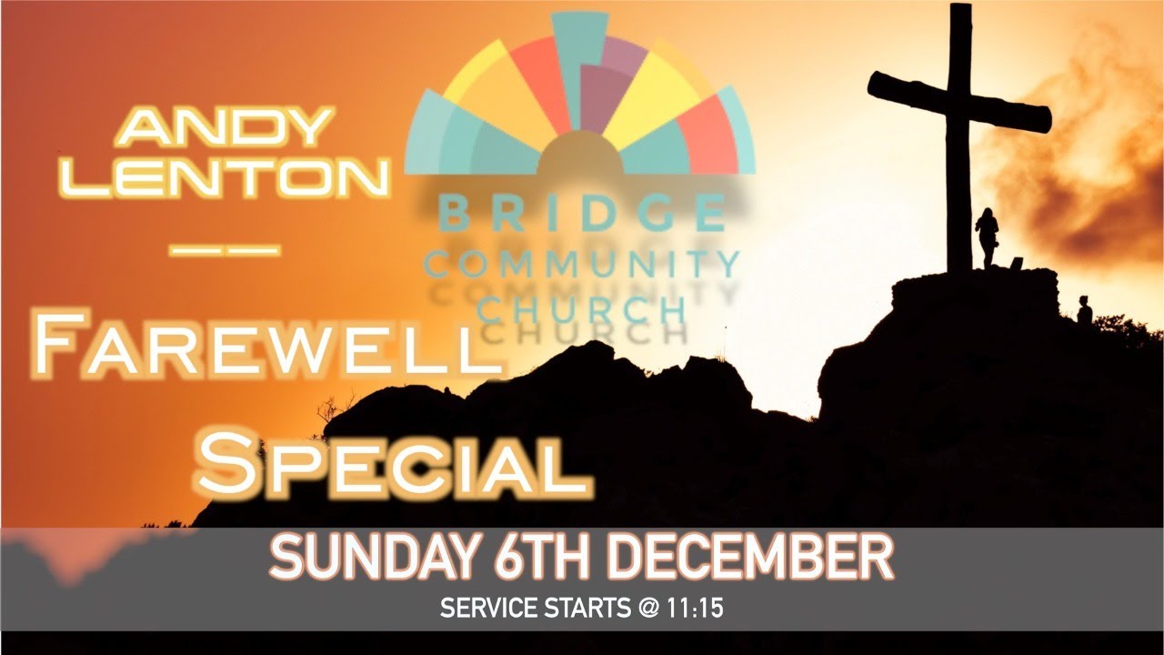 Bridge Community Church | 6th December, 2020 |  Live Stream