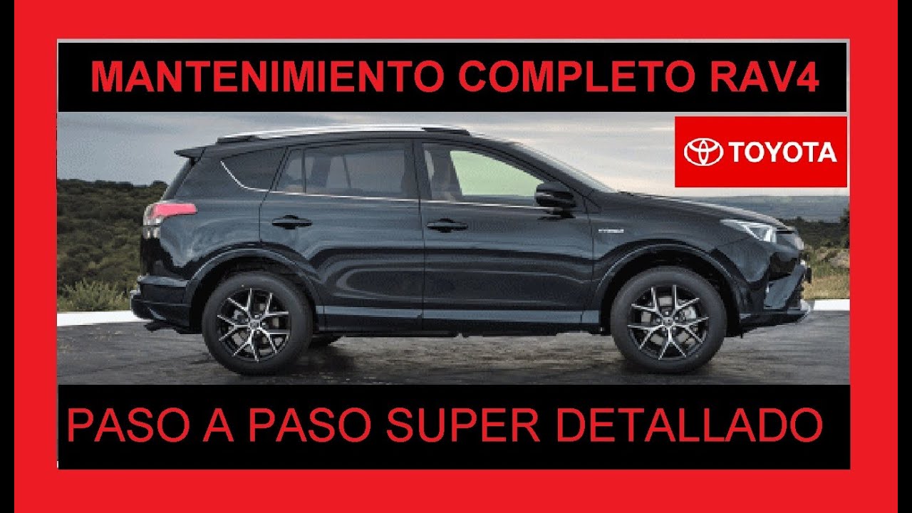 Mantenimiento TOYOTA Rav4 2017