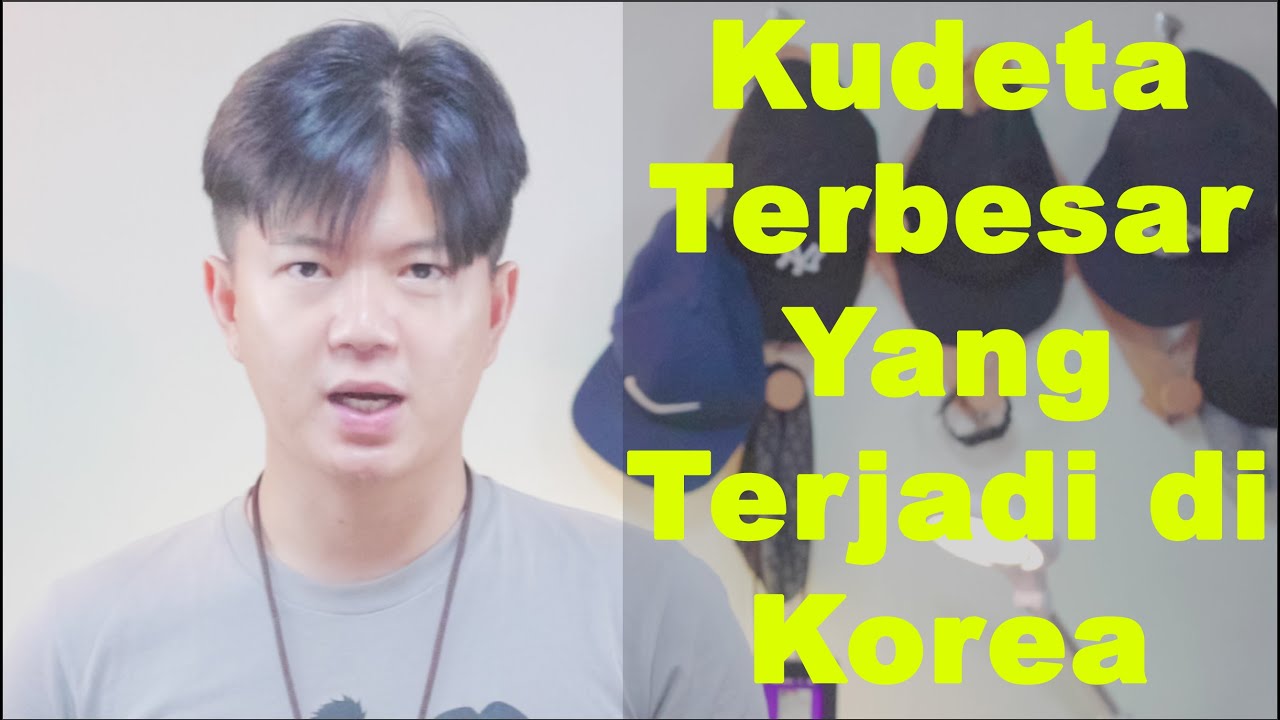 KUDETA Terbesar yang terjadi sepanjang sejarah Korea Selatan