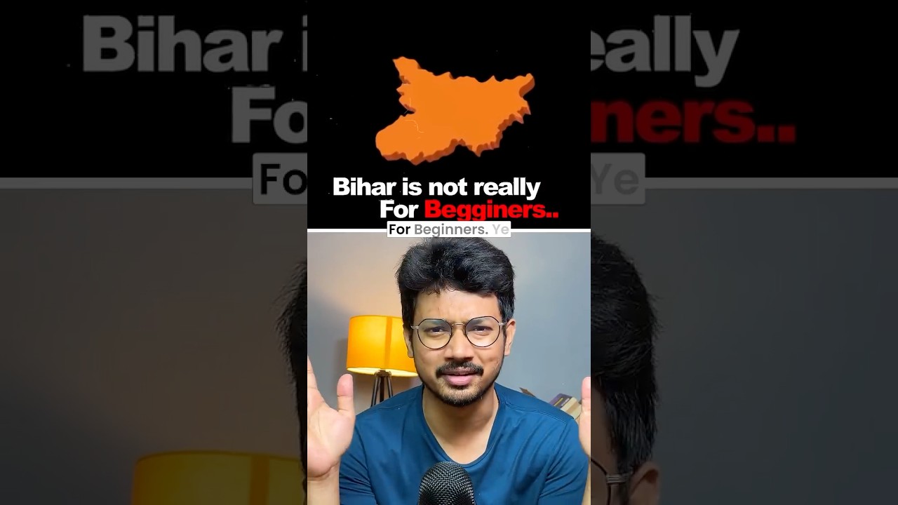Bihar is not for beginners