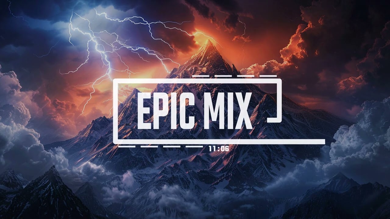 EPIC MOTIVATIONAL MUSIC MIX