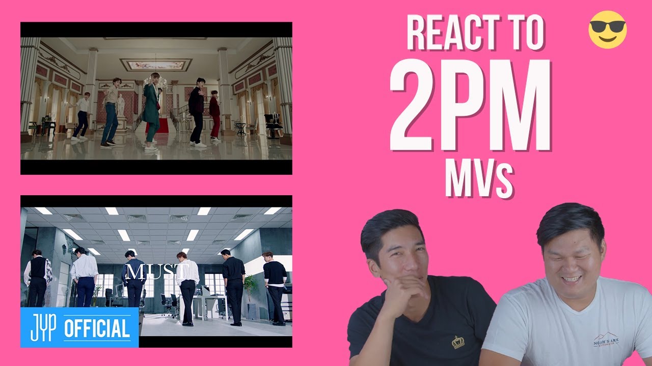 Kpop Fans React to 2PM | My House and Make It
