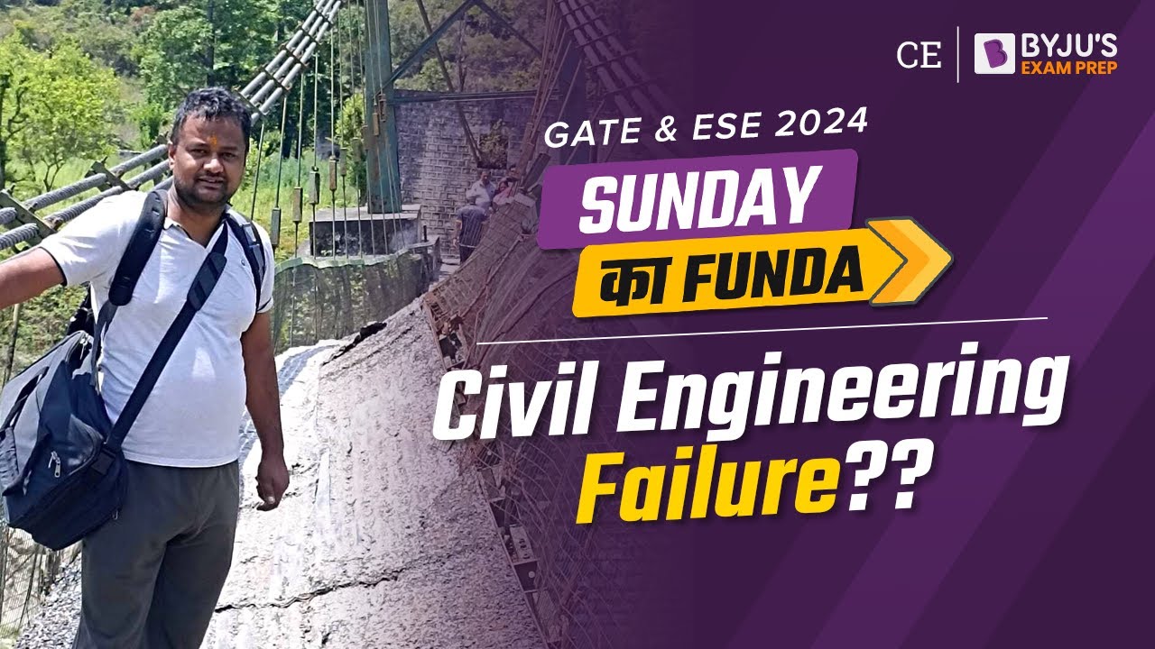 Civil Engineering Failure?? | Biggest Mistake by Engineer | GATE 2024 Civil | BYJU'S GATE