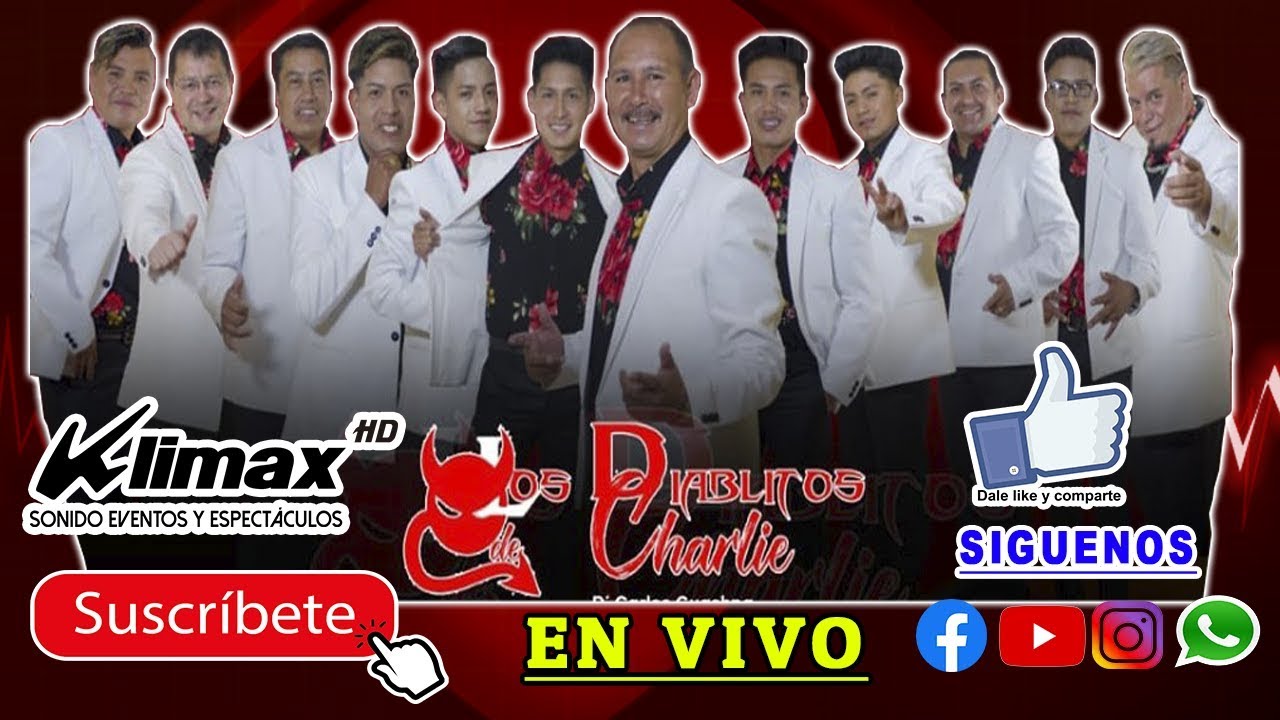 LOS DIABLITOS DE CHARLY EXITOS DE ORO EN VIVO FT KLIMAX HD
