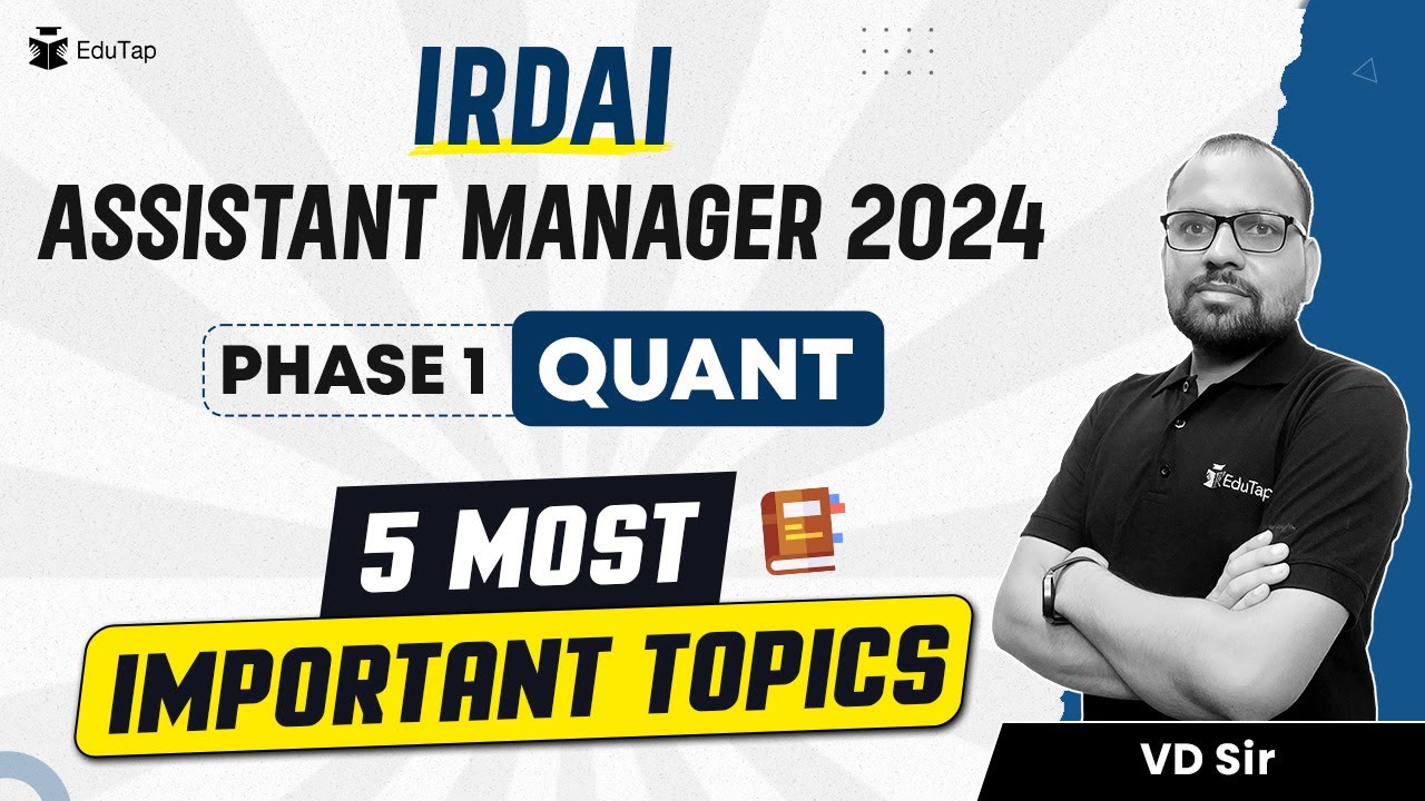 Quant Important Topics for IRDAI Grade A 2024 Phase 1 | Preparation Strategy for IRDAI Exam | EduTap