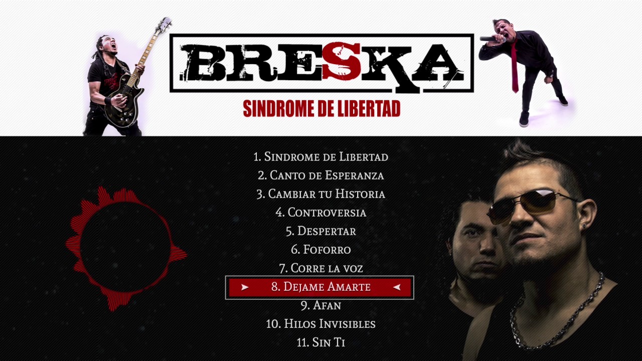 08 Déjame Amarte - Breska  |  Disco Síndrome de Libertad