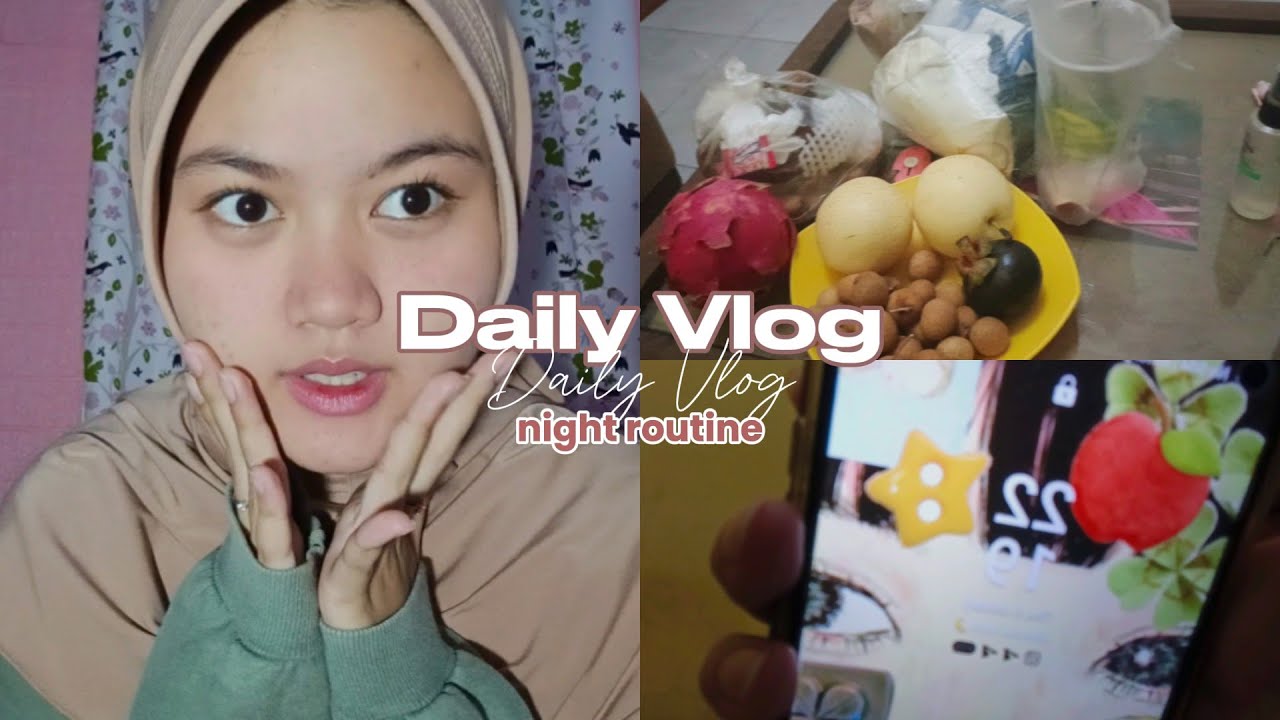 VLOG ; rutinitas malam hari as orang so sibuk [KIDDING]