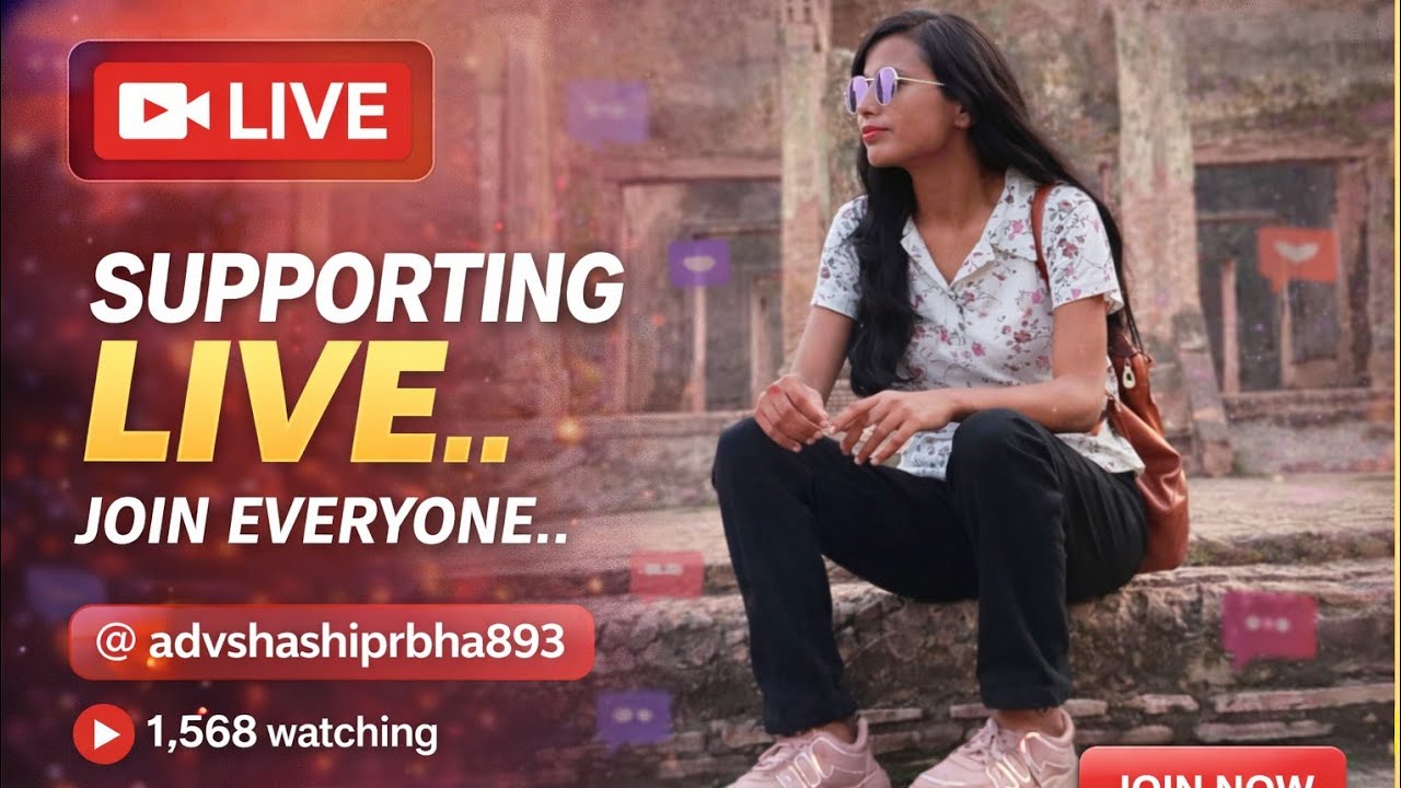Adv Shashi Prabha.. support kriye.. support le jao. join everyone.. supporting live